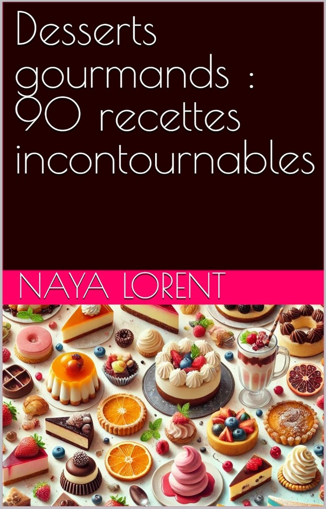 ebook sur les recettes de desserts gourmands